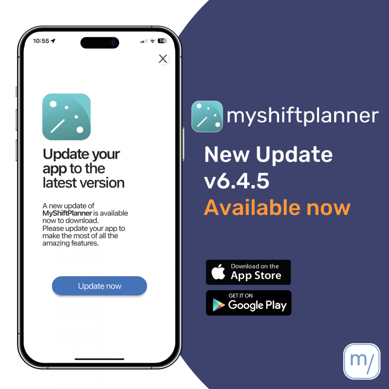 MyShiftPlanner – v6.4.5 Update MyShiftPlanner Update - Version 6.4.5